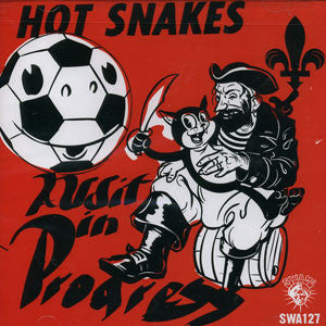 HOT SNAKES - AUDIT IN PROGRESS - CD