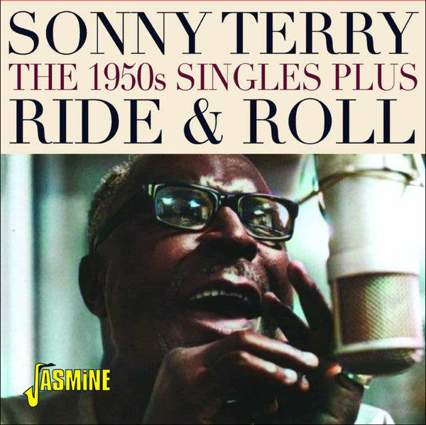 TERRY, SONNY - RIDE & ROLL : THE 1950S SINGLES PLUS - CD