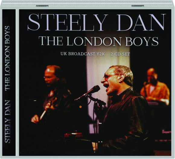 STEELY DAN - LONDON BOYS: 2CD SET - CD
