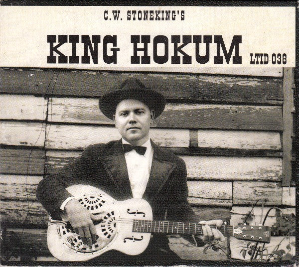 STONEKING, CW - KING HOKUM - CD