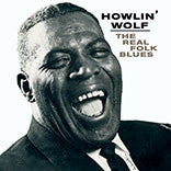 HOWLIN' WOLF - REAL FOLK BLUES : 140 GRAM VINYL - LP