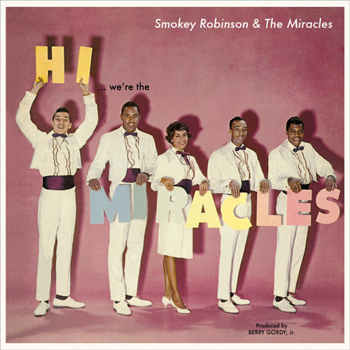 ROBINSON, SMOKEY & THE MIRACLES - HI WERE THE MIRACLES + 5 BONUS - LP