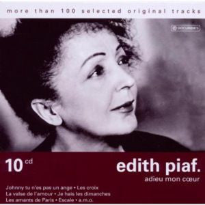 PIAF, EDITH - ADIEU MON COEUR : 10CD SET - CD