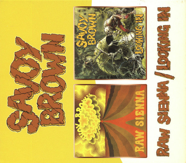 SAVOY BROWN - RAW SIENNA / LOOKING IN - CD
