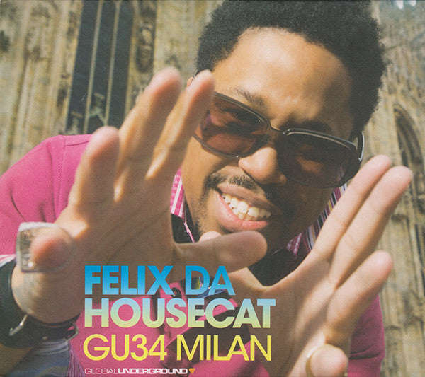 FELIX DA HOUSECAT - GU34 MILAN - CD