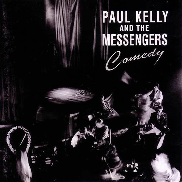 KELLY, PAUL / MESSENGERS - COMEDY - CD