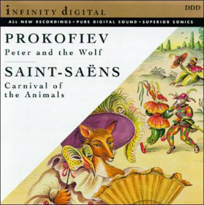 PROKOFIEV / SAINT-SAENS - PETER & THE WOLF / CARNIVAL OF THE ANIMA - CD