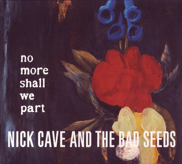 CAVE, NICK & THE BAD SEEDS - NO MORE SHALL WE PART: CD+DVD EDITION - CD
