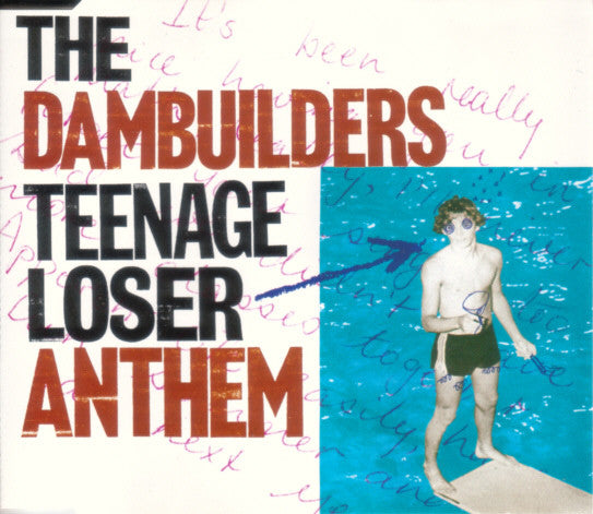 DAMBUILDERS - TEENAGE LOSER ANTHEM - CD5
