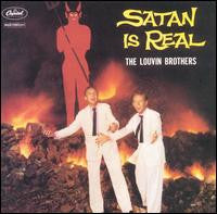 LOUVIN BROTHERS - SATAN IS REAL - CD