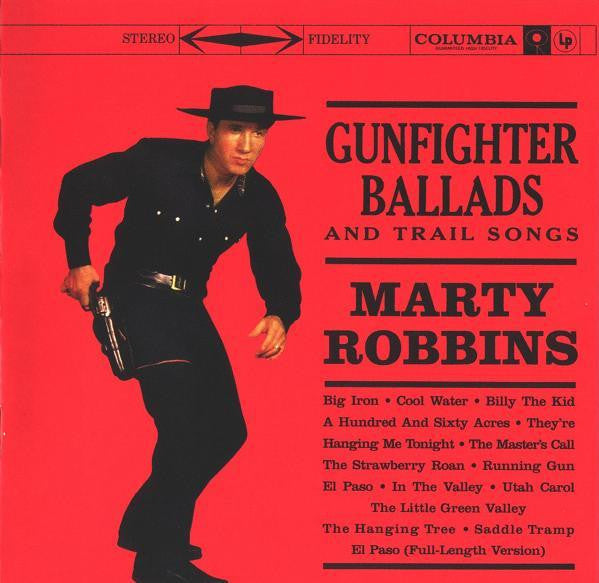 ROBBINS, MARTY - GUNFIGHTER BALLADS & TRAIL SONGS + 3 - CD