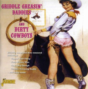 VARIOUS - GRIDDLE GREASIN DADDIES & DIRTY COWBOYS - CD