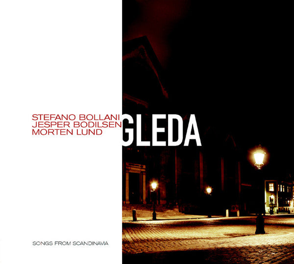 BOLLANI/BODILSEN/LUND - GLEDA - CD