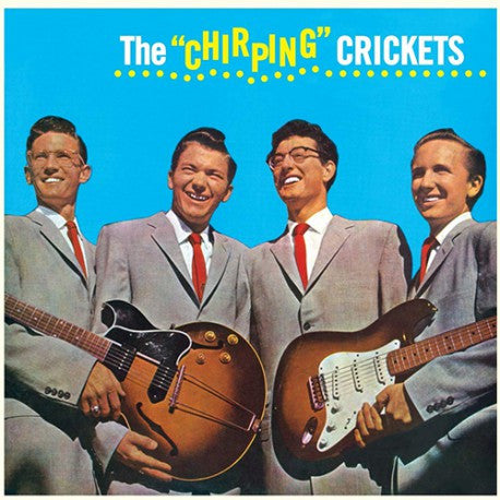 HOLLY, BUDDY & THE CRICKETS - CHIRPING CRICKETS + 4 : YELLOW VINYL - LP