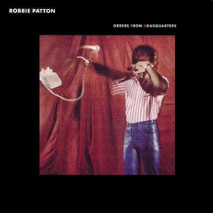 PATTON, ROBBIE - ORDERS FROM HEADQUARTERS - CD