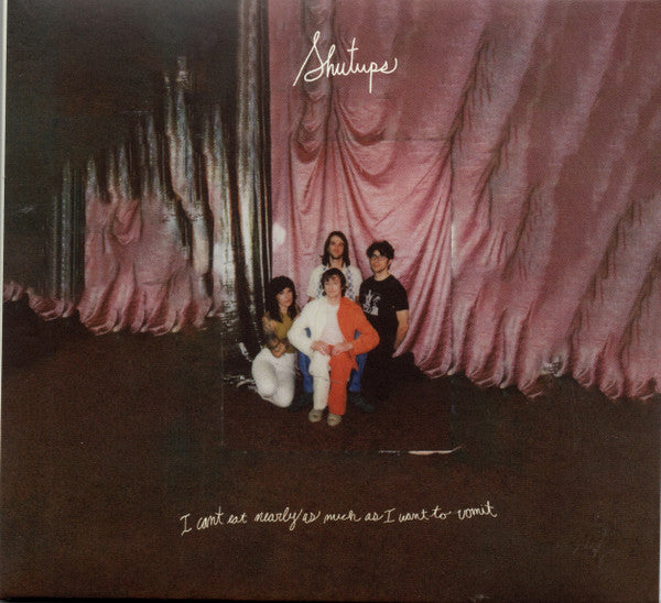 SHUTUPS - I CAN'T EAT NEARLY AS MUCH AS I WANT TO - CD