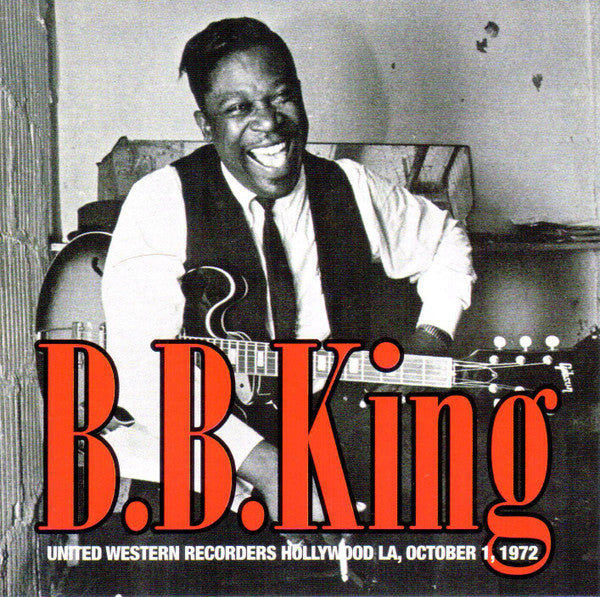 KING, B.B. - UNITED WESTERN RECORDERS 1972 - CD