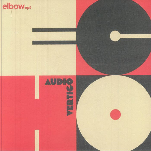 ELBOW - AUDIO VERTIGO ECHO : ELBOW EP5 (WHITE) - LP