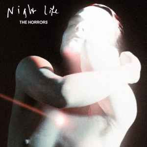 HORRORS - NIGHT LIFE - CD