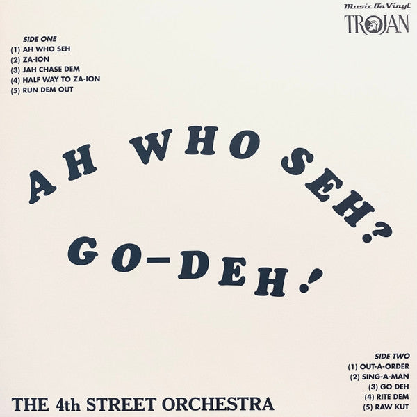 4TH STREET ORCHESTRA - AH WHO SEH? GO-DEH! : ORANGE 180-GRAM - LP