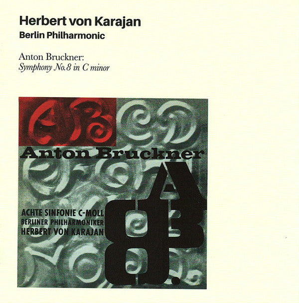 VON KARAJAN, HERBERT - ANTON BRUCKNER: SYMPHONY NO.8 IN C MINOR - CD