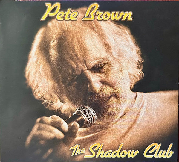 BROWN, PETE - SHADOW CLUB - CD