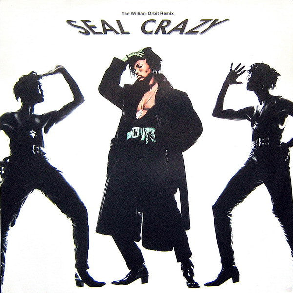 SEAL - CRAZY (WILLIAM ORBIT MIX) - 12