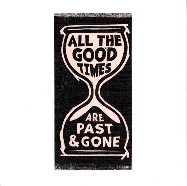WELCH, GILLIAN / DAVID RAWLINGS - ALL THE GOOD TIMES - CD