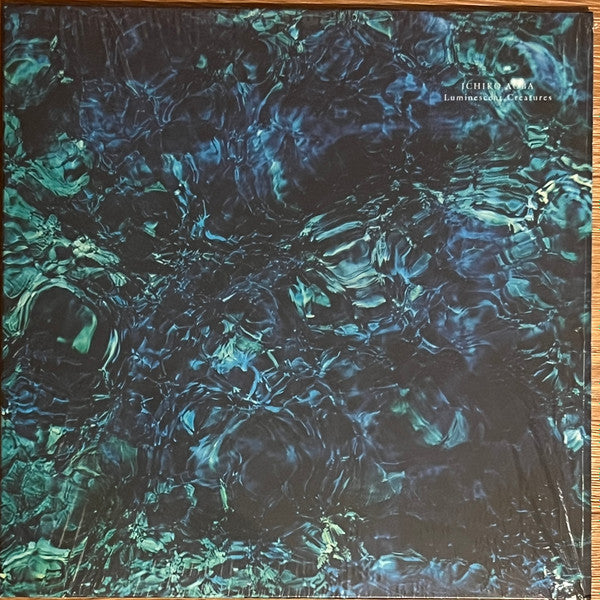 AOBA, ICHIKO - LUMINESCENT CREATURES - LP