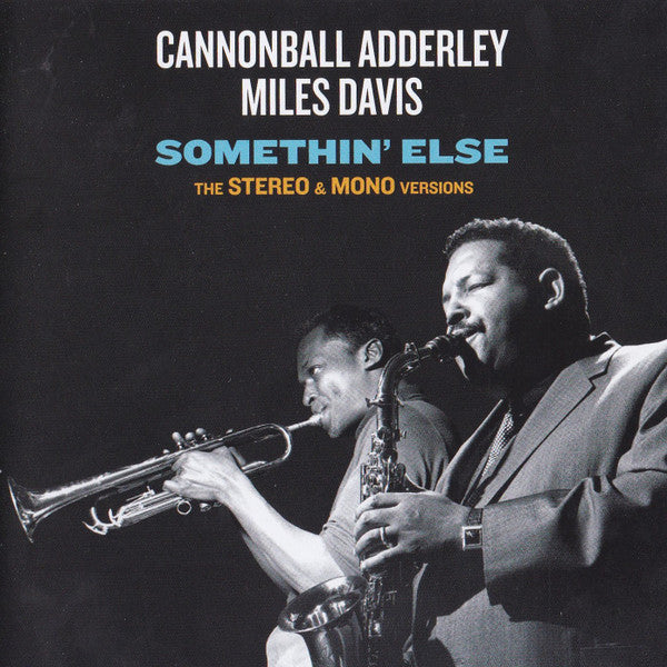 ADDERLEY, CANNONBALL - SOMETHIN' ELSE + 11 : 2CD STEREO & MONO - CD