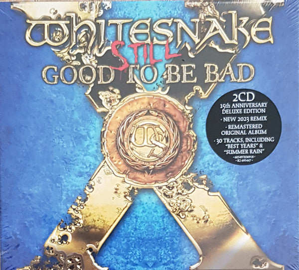 WHITESNAKE - STILL ... GOOD TO BE BAD : 2CD DELIUXE - CD