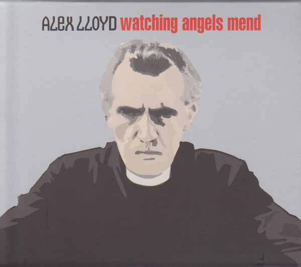 LLOYD, ALEX - WATCHING ANGELS MEND - CD