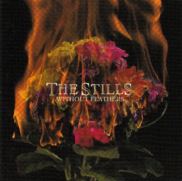 STILLS - WITHOUT FEATHERS - CD