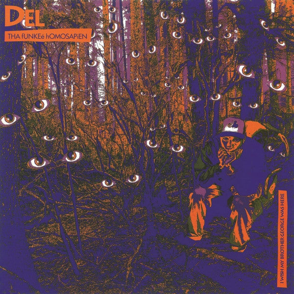 DEL THA FUNKEE HOMOSAPIEN - I WISH MY BROTHER GEORGE ... : 180-GRAM - LP