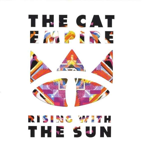 CAT EMPIRE - RISING WITH THE SUN : 2LP SET - LP