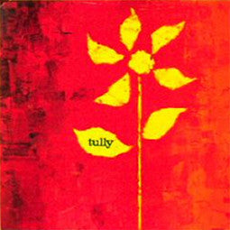 TULLY - TULLY : 2014 REMASTERED REISSUE - LP