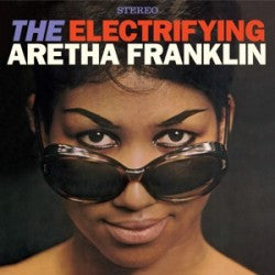 FRANKLIN, ARETHA - ELECTRIFYING ARETHA FRANKLIN : EXPANDED - CD