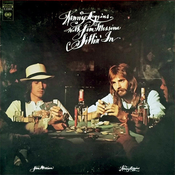 LOGGINS & MESSINA - SITTIN' IN (US PRESS) - LP
