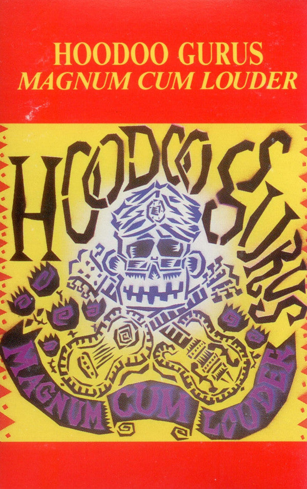 HOODOO GURUS - MAGNUM COME LOUDER (CASSETTE) - CS
