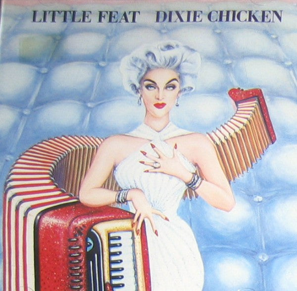 LITTLE FEAT - DIXIE CHICKEN - CD