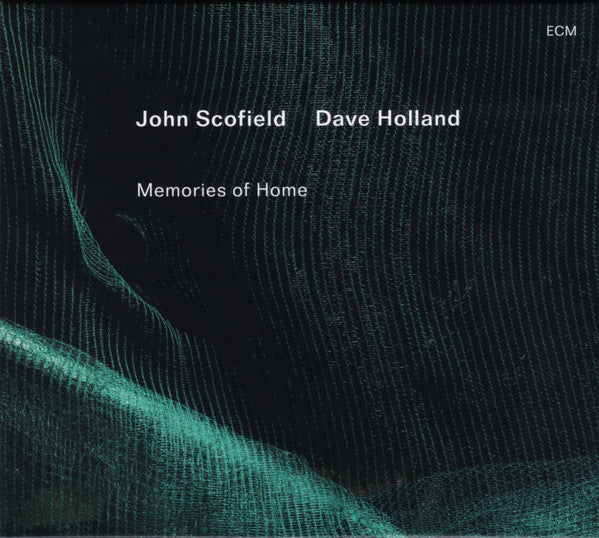 SCOFIELD, JOHN / DAVE HOLLAND - MEMORIES OF HOME - CD