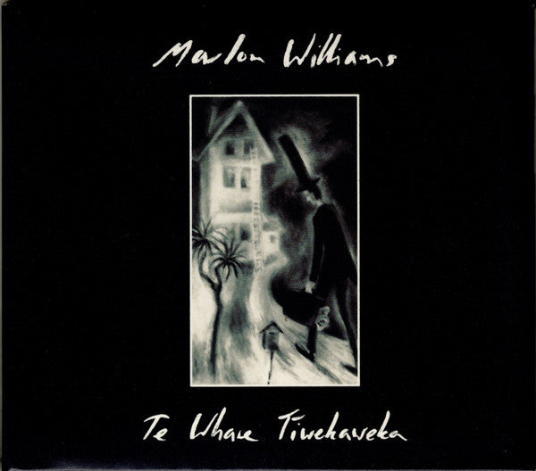 WILLIAMS, MARLON - TE WHARE TIWEKAWEKA - CD
