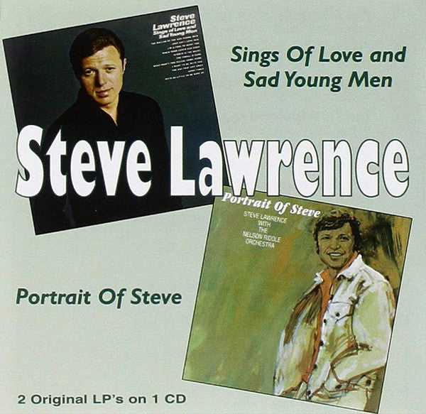 LAWRENCE, STEVE - SINGS OF LOVE & SAD YOUNG MEN/PORTRAIT O - CD