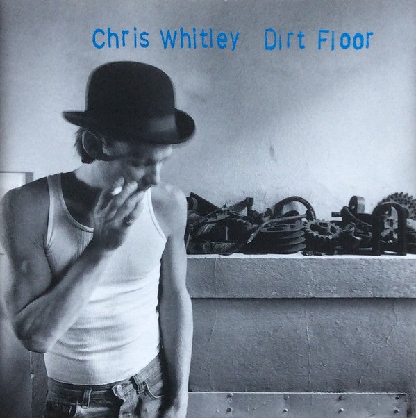 WHITLEY, CHRIS - DIRT FLOOR - CD