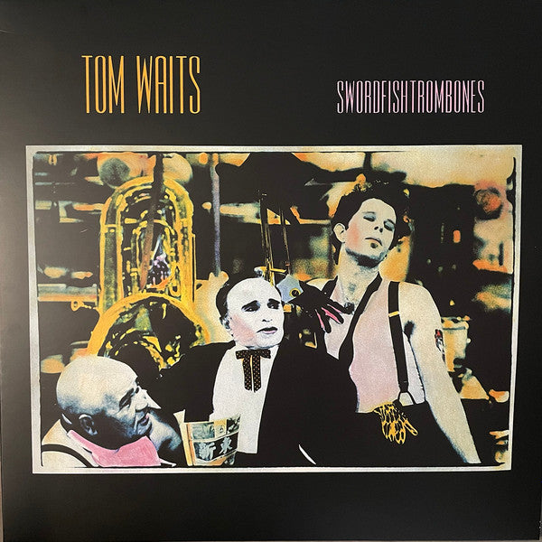 WAITS, TOM - SWORDFISHTROMBONES : 180-GRAM (2023) - LP