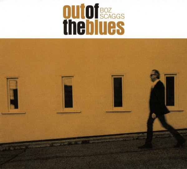 SCAGGS, BOZ - OUT OF THE BLUES - CD