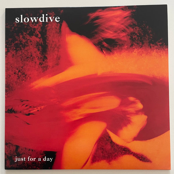 SLOWDIVE - JUST FOR A DAY : 2025 REISSUE - LP