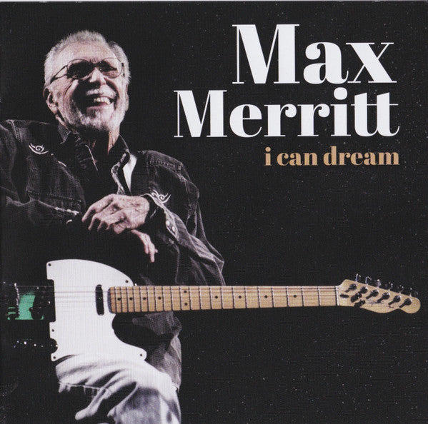 MERRITT, MAX - I CAN DREAM - CD