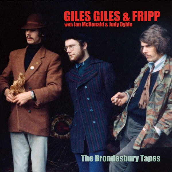 GILES GILES & FRIPP - BRONDESBURY TAPES : REMASTERED - CD