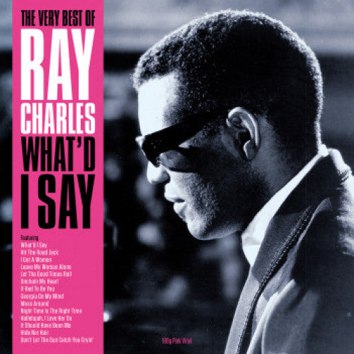 CHARLES, RAY - WHAT'D I SAY : VERY BEST OF RED VINYL) - LP